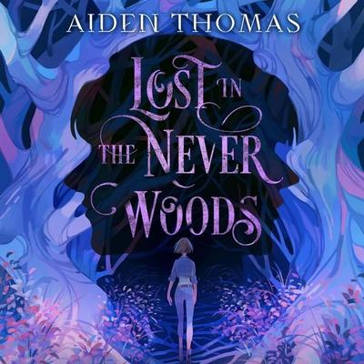 Lost in the Never Woods - Aiden Thomas, Audio, 9781035012039