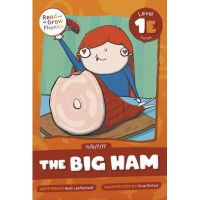 The Big Ham, Gebundene Ausgabe von Noah Leatherland, North Star Editions