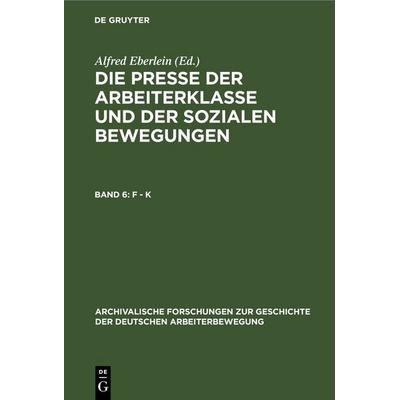 F - K, Gebundene Ausgabe von , De Gruyter, 978-3-11-248119-6