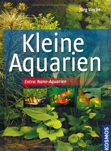 Jörg Vierke - Kleine Aquarien: Extra: Nano-Aquarien - Preis vom 30.09.2026 09:01:18 h