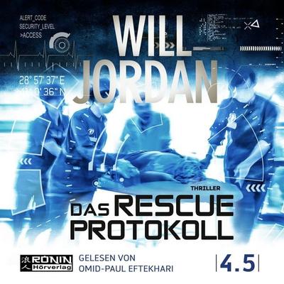 Das Rescue Protokoll - Will Jordan, Audio, 9783961540105