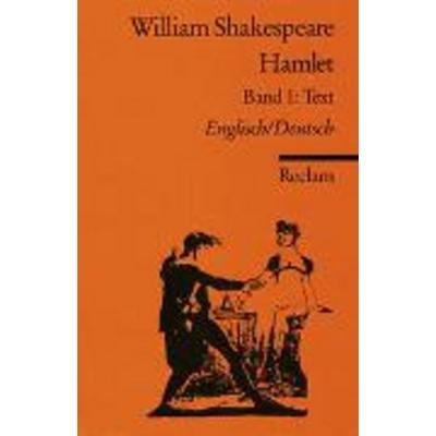 Hamlet 1. Einführung, Text, Übersetzung, Textvarianten, Taschenbuch von William Shakespeare, Philipp Reclam Jun.