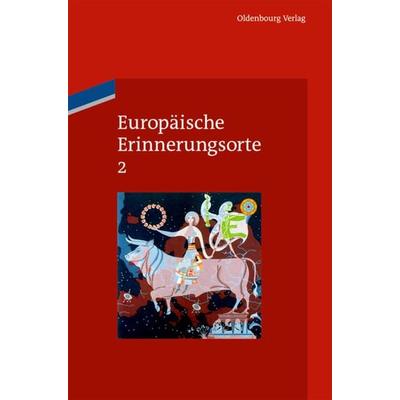 Europäische Erinnerungsorte / Das Haus Europa, Taschenbuch von , De Gruyter, 978-3-11-048507-3