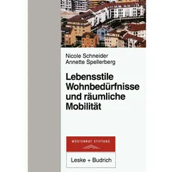 Lebensstile, Wohnbedürfnisse und räumliche Mobilität, Fachbücher