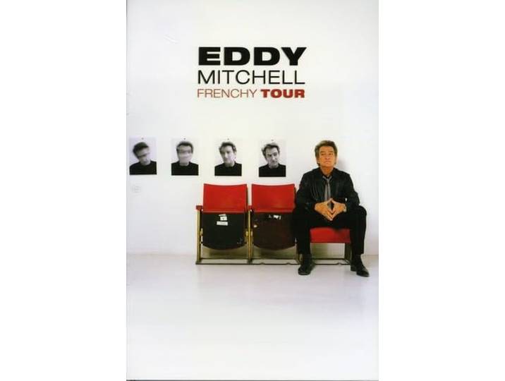 Eddy Mitchell : Frenchy Tour