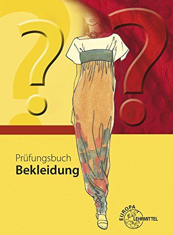 Hannelore Bania - Prüfungsbuch Bekleidung - Preis vom 16.10.2026 11:41:07 h