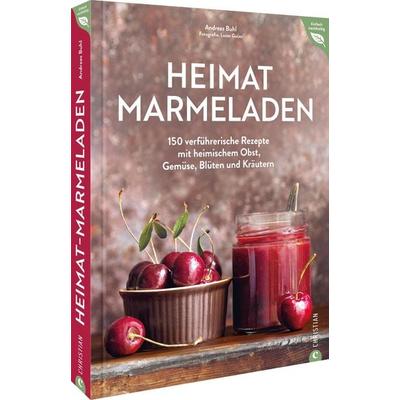 Heimat-Marmeladen, Gebundene Ausgabe von Andreas Buhl, Christian, 978-3-95961-800-7