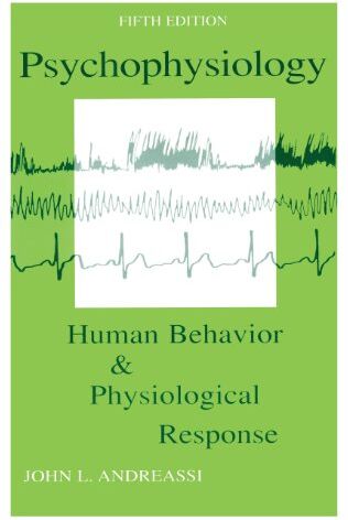 Andreassi, John L. - Psychophysiology: Human Behavior and Physiological Response (Psychophysiology: Human Behavior & Physiological Response (Paperback)) - Preis vom 12.10.2026 11:37:12 h