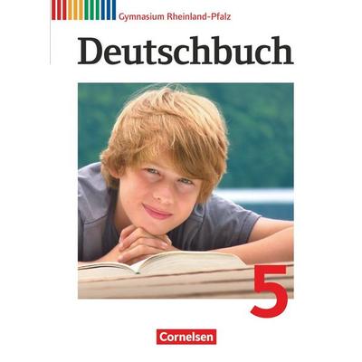Deutschbuch Gymnasium - Rheinland-Pfalz - 2011 - 5. Klasse - Schülerbuch, Gebundene Ausgabe von Gerd Brenner,Cordula Grunow,Heinz Gierlich,Ute