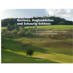 Kurioses, Unglaubliches und Schaurig-Schönes, Fachbücher von Brigitt Lattmann