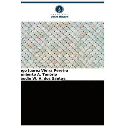 Vasopeptidische Aktivitäten des Giftes und des Hautschleims, Fachbücher von Claudio W V dos Santos, Hugo Juarez Vieira Pereira, Humberto A Tenrio