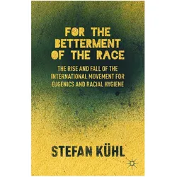 For the Betterment of the Race, Fachbücher von S. Kühl