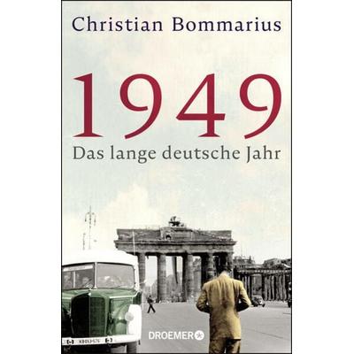 1949, Gebundene Ausgabe von Christian Bommarius, Droemer Knaur