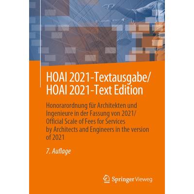 HOAI 2021-Textausgabe/HOAI 2021-Text Edition, Taschenbuch von , Springer Fachmedien Wiesbaden GmbH, 978-3-658-44115-9