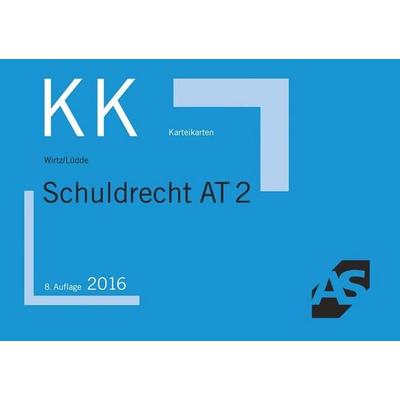 Karteikarten Schuldrecht AT 2, Paperback von Tobias Wirtz,Jan Stefan Lüdde, Alpmann und Schmidt