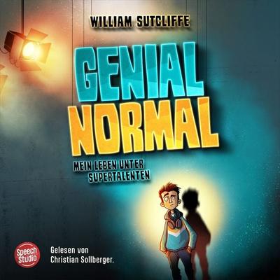 Genial Normal - William E. Sutcliffe, Audio, 9783039681297