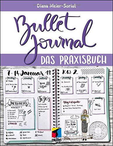 Diana Meier-Soriat - Bullet Journal: Das Praxisbuch (mitp Business) - Preis vom 19.10.2026 19:33:35 h