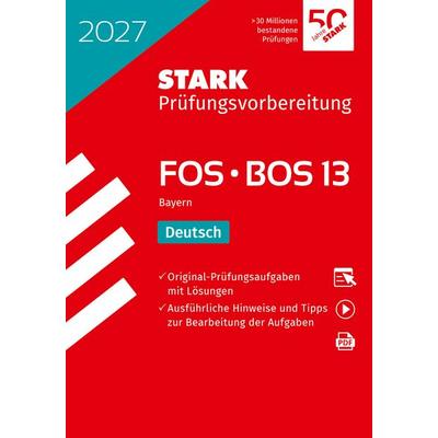 STARK Deutsch 13. Klasse - Abitur FOS/BOS 2027 Bayern - Prüfungsvorbereitung, Set von , Stark Verlag GmbH, 978-3-8490-6734-2