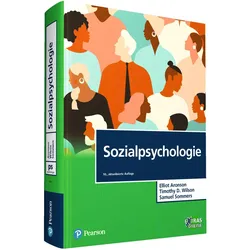 Sozialpsychologie, Fachbücher von Elliot Aronson, Timothy D. Wilson, Samuel R. Sommers