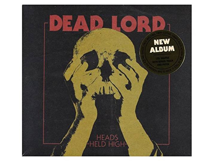 Dead Lord - Heads Held High