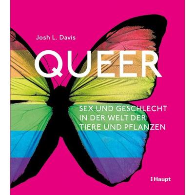 Queer, Gebundene Ausgabe von Josh L. Davis, Haupt Verlag, 978-3-258-08408-4