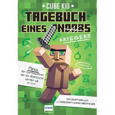 Tagebuch eines Kriegers (Bd. 1), Taschenbuch von Cube Kid, Ullmann Medien, 978-3-7415-2057-0