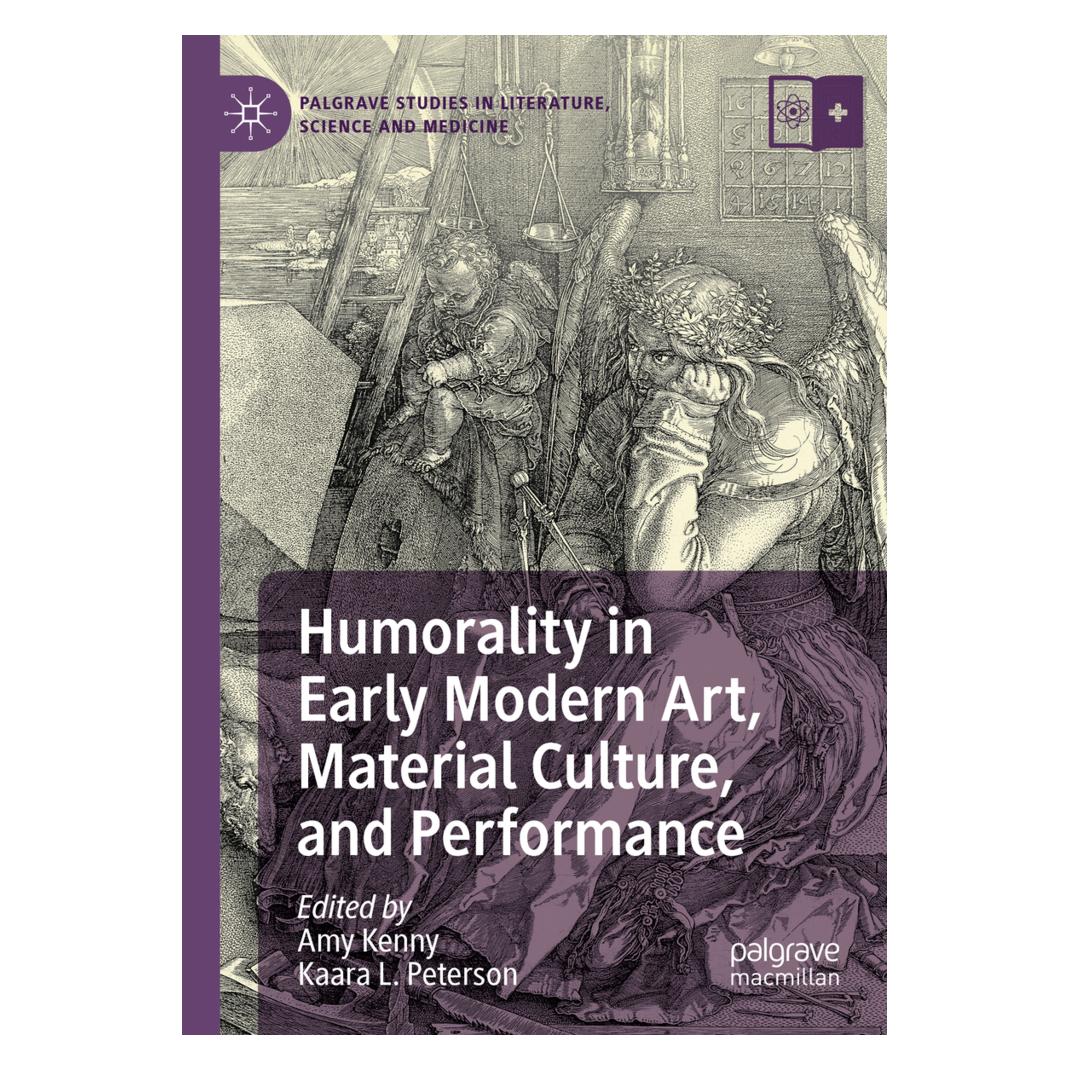 Springer Humorality in Early Modern Art, Material Culture, and Performance (Englisch, Softcover, Amy Kenny, Kaara L. Peterson) (56884529)