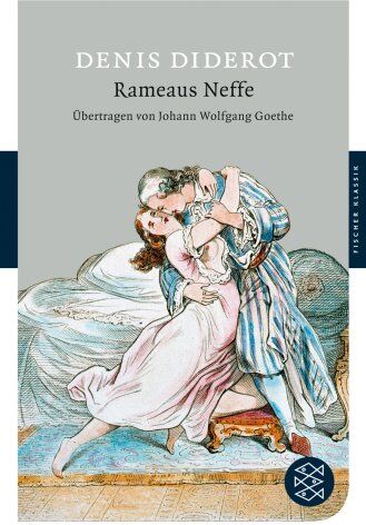 Denis Diderot - Rameaus Neffe: Ein Dialog (Fischer Klassik) - Preis vom 09.10.2026 07:28:09 h