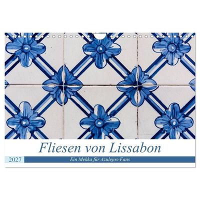 Fliesen von Lissabon (Wandkalender 2027 DIN A4 quer), CALVENDO Monatskalender