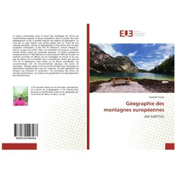 Éditions Universitaires Européennes, Landkarte, Géographie des montagnes européennes