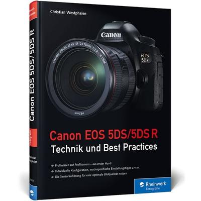 Canon EOS 5DS/5DS R, Gebundene Ausgabe von Christian Westphalen, Rheinwerk, 978-3-8362-3953-0