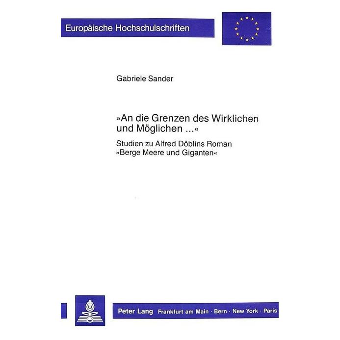 Peter Lang "An die Grenzen des Wirklichen und Möglichen..." (Deutsch, Softcover, Gabriele Sander) (8672761)