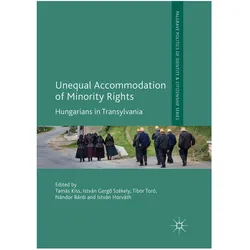 Unequal Accommodation of Minority Rights, Fachbücher von Tamás Kiss
