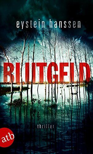 Eystein Hanssen - Blutgeld: Thriller - Preis vom 10.10.2026 11:48:34 h