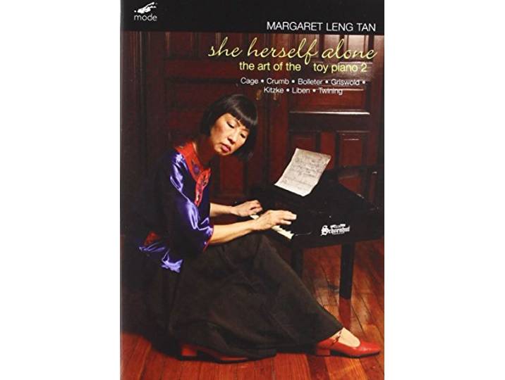 Margaret Leng Tan: She Herself Alone the Art of the Toy Piano 2
