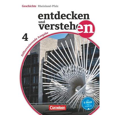 Entdecken und Verstehen 04: 10. Schuljahr. Schülerbuch mit Online-Angebot. Differenzierende Ausgabe Rheinland-Pfalz, Taschenbuch von Thomas Berger-v.