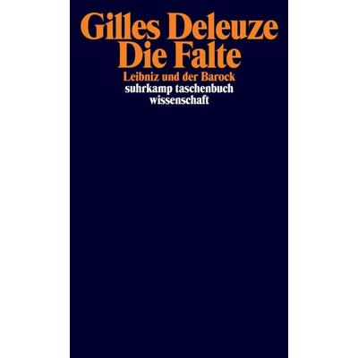 Die Falte, Taschenbuch von Gilles Deleuze, Suhrkamp, 978-3-518-29084-2