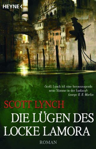 Scott Lynch - Die Lügen des Locke Lamora: Band 1 - Roman - Preis vom 15.10.2026 23:06:25 h