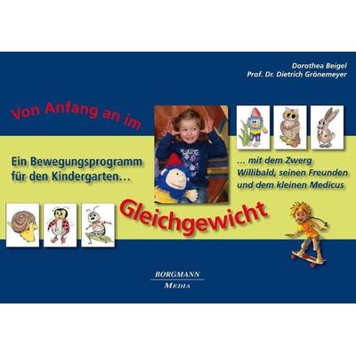 Von Anfang an im Gleichgewicht, Set von Dorothea Beigel,Dietrich Grönemeyer, Borgmann Media, 978-3-938187-83-8