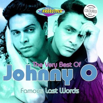 Famous Last Words - The Very Best of, 1 Schallplatte - Johnny O., Sonstige