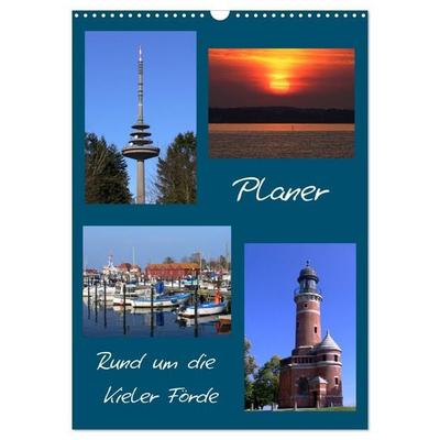 Rund um die Kieler Förde / Planer (Wandkalender 2027 DIN A3 hoch), CALVENDO Monatskalender