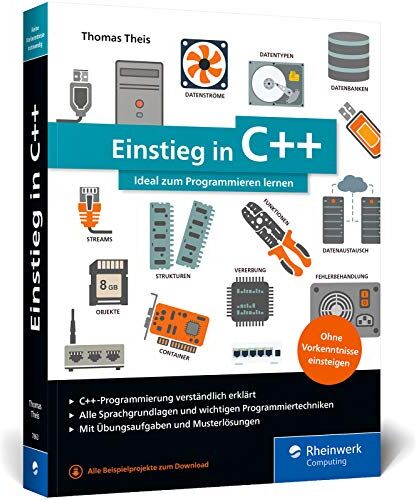 Thomas Theis - Einstieg in C++: Ideal für Programmiereinsteiger. Inkl. Einführung in die objektorientierte Programmierung. Mit Übungsaufgaben und Musterlösungen - Preis vom 01.10.2026 17:08:56 h