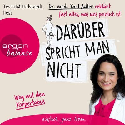 Darüber spricht man nicht - med. Yael Adler, Audio, 9783732452262