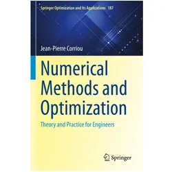 Numerical Methods and Optimization, Fachbücher von Jean-Pierre Corriou