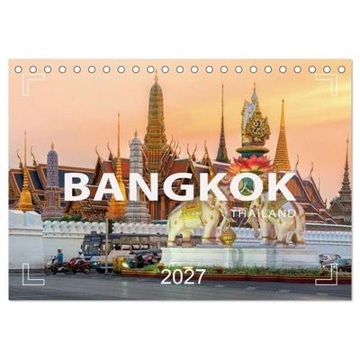 BANGKOK Hauptstadt von Thailand (Tischkalender 2027 DIN A5 quer), CALVENDO Monatskalender