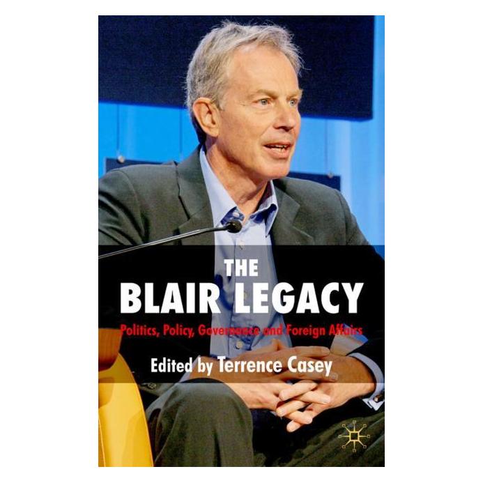 Palgrave Macmillan Uk The Blair Legacy (Englisch, Hardcover, Terrence Casey) (63027875)