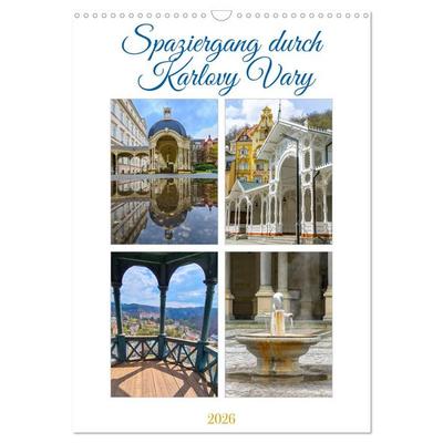 Spaziergang durch Karlovy Vary (Wandkalender 2026 DIN A3 hoch), CALVENDO Monatskalender
