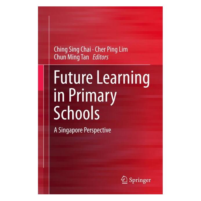 Springer Future Learning in Primary Schools (Englisch, Hardcover, Cher Ping Lim, Cher/Ming Tan, Ching Sing Chai, Chun, Chun Ming Tan, Ping Lim) (71870895)