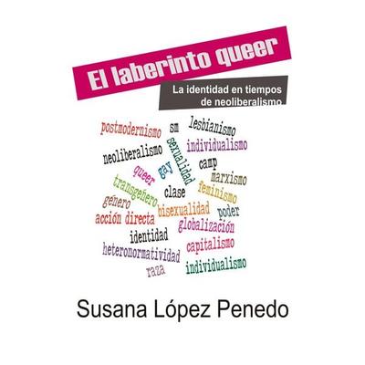 El laberinto queer. La identidad en tiempos de neoliberalismo - Susana López Penedo, Audio, 9789178175574