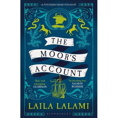 The Moor's Account, Taschenbuch von Laila Lalami, Bloomsbury USA, 978-1-5266-5015-3
